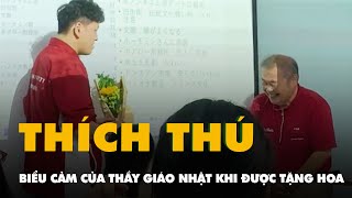 Khoảnh khắc thầy giáo người Nhật gây ấn tượng mạnh khi nhận lời chúc 20 11 của sinh viên Việt Nam