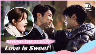 🍫BTS: #LeoLuo &#GaoHanyu are full of sparks,#BaiLu screams for them | Love is Sweet | iQiyi Romance