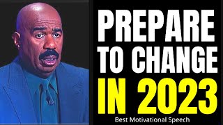 Prepare Yourself For 2023(Steve Harvey,TD Jakes,Joel Osteen,Steven Furtick)Motivational Speech 2023