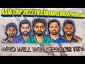 Asia Cup 2022 Predictions|Asia Cup 2022 Full Advance Match Prediction|Who Will Win Asia Cup 2022