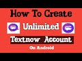 How to create Textnow account on Android  (2024) ( Full update method )