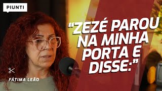 ZEZÉ DI CAMARGO E FÁTIMA: O INÍCIO DA PARCERIA HISTÓRICA | Piunti entrevista Fátima Leão