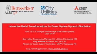 Interactive Model Transformations for Power System Dynamic Simulations | July 11th, 2024