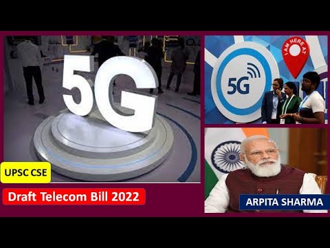 Draft Telecommunication Bill , 2022 And 5G Technology | UPSC CSE - YouTube