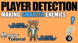 2. Enemy AI: Player Detection (with Animated Alerts!)