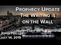 2019 07 14 John Haller's Prophecy Update 