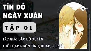 Tín Đồ Ngày Xuân Tập 1