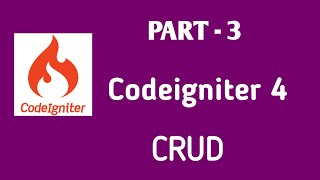 Basic MySql CRUD Operation in CodeIgniter 4 | PHP CodeIgniter 4