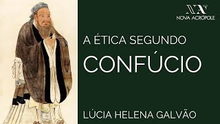A Ética Segundo Confúcio - Prof. Lúcia Helena Galvão (Subtit. English)