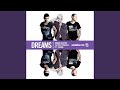 Dreams (Safari Mix)
