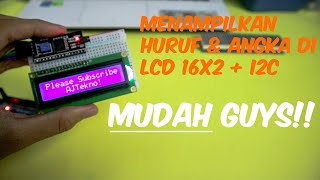 Cara Menggunakan LCD 16x2 dan I2C– Tutorial Arduino Mudah