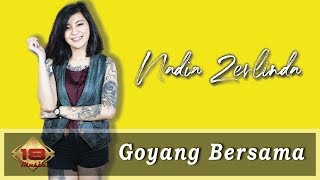 Nadia Zerlinda - Goyang Bersama (Official Music Video)