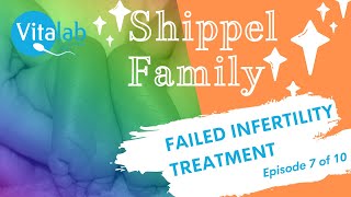 Coming to terms with failed infertility treatment (Episode 7)