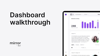 Mirror dashboard walkthrough
