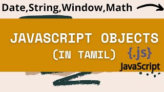 JavaScript Objects|Web Technology | Internet Programming||Date|Number|Math|String|Window Objects