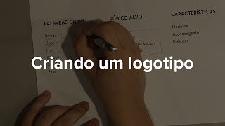 Criando um logotipo - Meu processo criativo