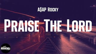 A$AP Rocky - Praise The Lord (Da Shine) (feat. Skepta) (lyrics)