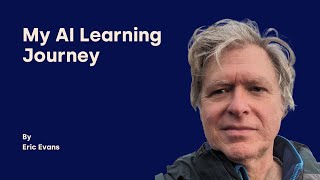 My AI Learning Journey - Eric Evans - DDD Europe 2025