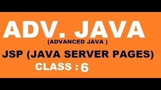 6 Structure of JSP Program | Adv Java JSP Programming Tutorial | Advance java JSP Tutorial