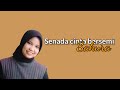 Senada Cinta Bersemi - Sakura (Lirik lagu) Cover By Sipa April