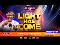 LIGHT HAS COME - CTM EPISODE 954 - 8TH JUNE 2026