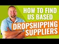 How to Find US Based Dropshipping Suppliers