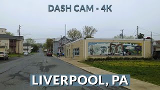 Liverpool, Pennsylvania in 4K: Drive Through Charming Streets and Scenic Landscapes