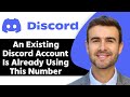 An Existing Discord Account is Already Using This Phone Number | Discord Solution Tutorial 2026