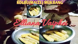 KOLBU(MAIZE)🌽MUKBANG: ELLIANA VP|| #ellianavaiphei #Maize #mukbang #maize_cook #tasty #delicious