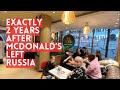 McDonald’s Left Russia. What’s 2 Years Later Now? Vkusno i Tochka