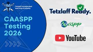 CAASPP Training Practice Test Tetzlaff Ready