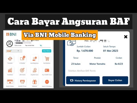 Cara Bayar Angsuran BAF Lewat BNI Mobile Banking ( Bayar Cicilan BAF ...