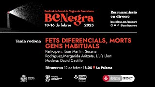 BCNegra (2025) - Fets diferencials, morts gens habituals