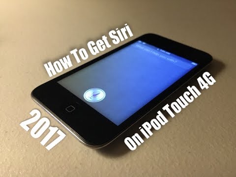 How To Get Siri On The iPod Touch 4th Generation in 2017*WORKING*JAILBREAK* How To Get Siri On The iPod Touch 4th Generation in 2017*WORKING*JAILBREAK*