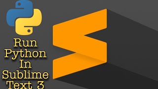 Run Python In Sublime Text 3🔥 || CODE TECH ||