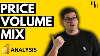 Price Volume Mix Analysis in Power BI: Complete PVM Tutorial
