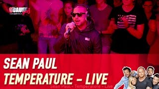 Sean Paul - Temperature - Live - C’Cauet sur NRJ