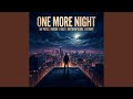 One More Night