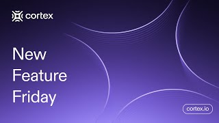 New Feature Friday: JavaScript in Cortex Workflows | Build Smarter, Dynamic Automation