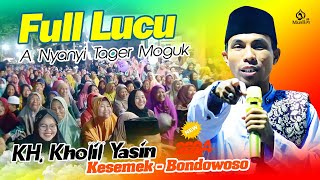 Inilah ceramah KH. Kholil yasin terlucu di bondowoso 2024