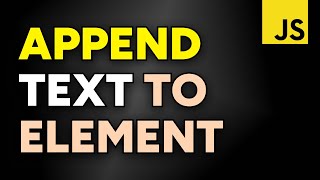 Append Text To Div in JavaScript | Learn JavaScript