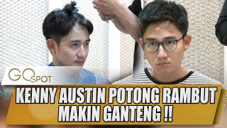 TEMENIN KENNY AUSTIN POTONG RAMBUT, MAKIN GANTENG BANGET ! - GO SPOT