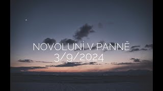 NOVOLUNÍ V PANNĚ # 3/9/2024 # VZKAZ JEDNOTLIVÁ ZNAMENÍ