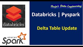 58. Databricks | Pyspark | Delta Lake : Update Delta Table