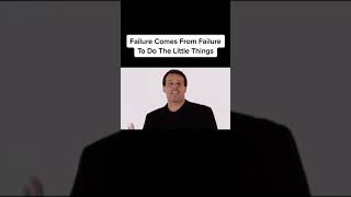 To SUCCESS, Start at The SMALLEST Thing - Tony Robbins Success Tips #Shorts