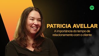 #85 Magos do CX com Patricia Avellar Portnoi: A importância do tempo de relacionamento com o cliente