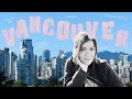 We're moving to Vancouver! 🇨🇦 Neighbourhood exploring, Hockey Games & Sunshine Hikes