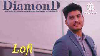 [Lofi]-Diamond | Official Music Video | Gurnam Bhullar | Songs 2018 | Jass Records