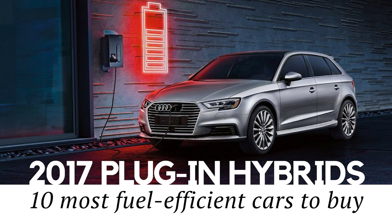 10 Best Plug-in Hybrid Cars To Buy In 2017 (Prices And Technical ...