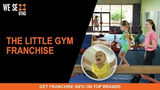 The Little Gym Franchise | Gym Franchise Opportunity